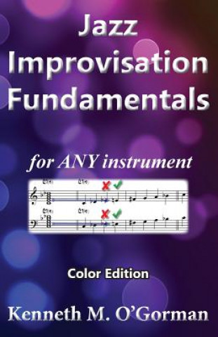Kniha Jazz Improvisation Fundamentals Kenneth M O'Gorman