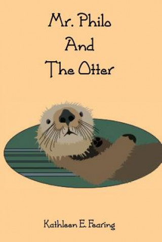 Boek Mr. Philo and the Otter Kathleen E Fearing