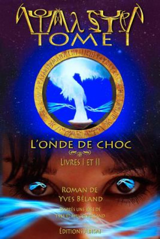 Kniha L'onde de choc Yves Beland