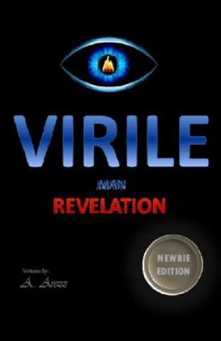 Kniha Virile Man Revelation Aaron Arezz