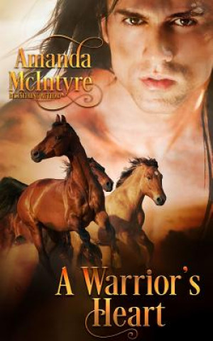 Buch A Warrior's Heart Amanda McIntyre