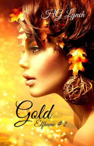 Knjiga Gold H G Lynch
