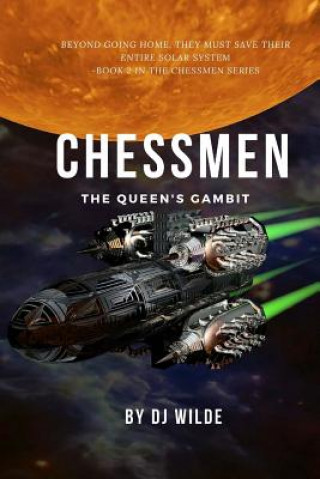 Kniha Chessmen 2: The Queen's Gambit Dj Wilde