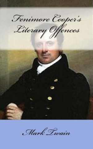 Livre Fenimore Cooper's Literary Offences Mark Twain