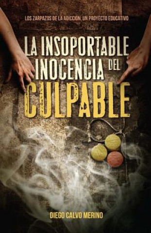 Kniha insoportable inocencia del culpable Diego Calvo Merino