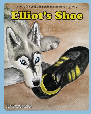 Book Elliot's Shoe Colleen Tanenbaum