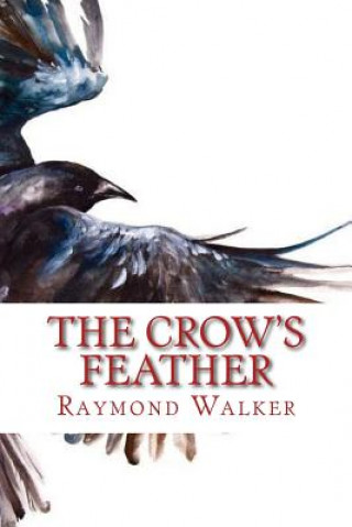 Boek The Crow's Feather Raymond Walker