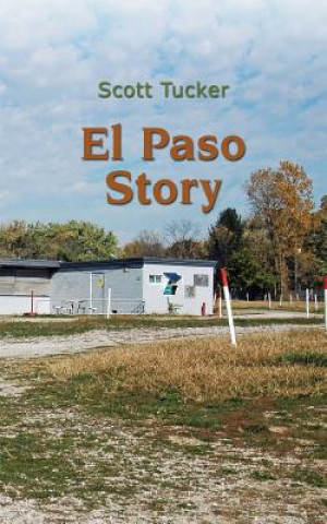 Book El Paso Story Scott Tucker