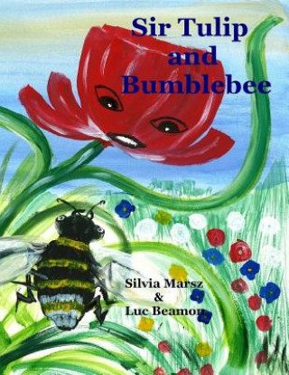 Carte Sir Tulip and Bumblebee Silvia Marsz