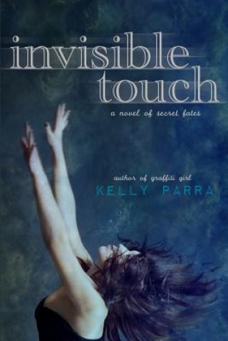 Carte Invisible Touch Kelly Parra