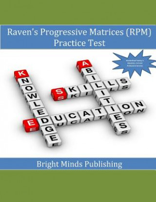 Kniha Raven's Progressive Matrices (RPM) Practice Test Bright Minds Publishing