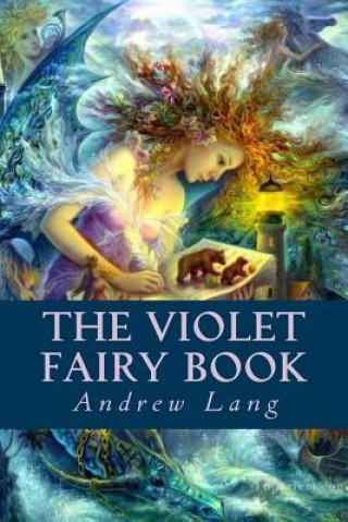 Книга The Violet Fairy Book Andrew Lang