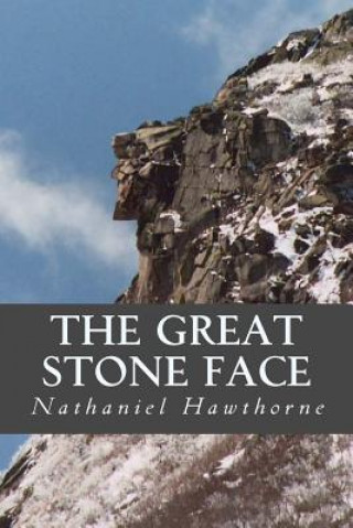 Книга The Great Stone Face Editorial Oneness