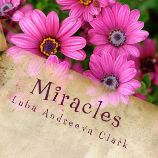 Buch Miracles: Bilingual Edition - English & Bulgarian Luba Andreeva Clark