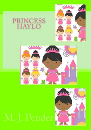 Knjiga Princess Haylo M J Pender