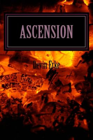 Könyv Ascension: Praetor Devin Erke