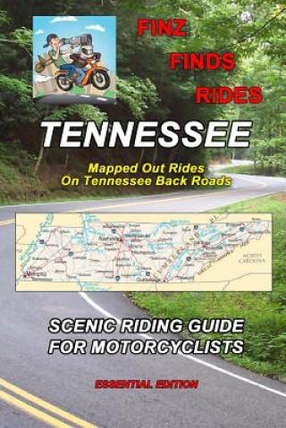 Livre Finz Finds Scenic Rides In Tennessee Steve Finz Finzelber