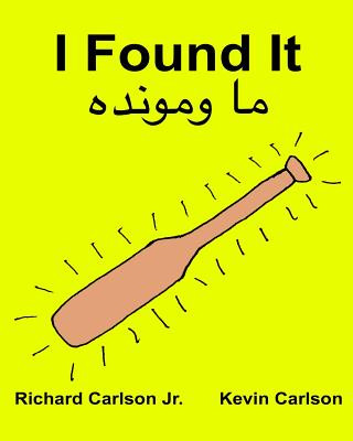 Buch I Found It: Children's Picture Book English-Pashto (Bilingual Edition) (www.rich.center) Richard Carlson Jr