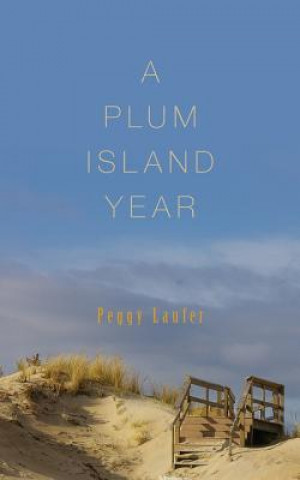 Kniha A Plum Island Year Peggy Laufer