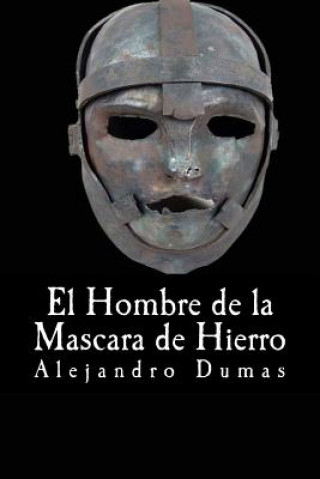 Książka El Hombre de la Mascara de Hierro Alejandro Dumas