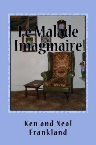 Książka Le Malade Imaginaire Ken Frankland