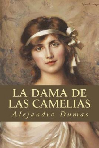 Kniha La Dama de las Camelias Alejandro Dumas