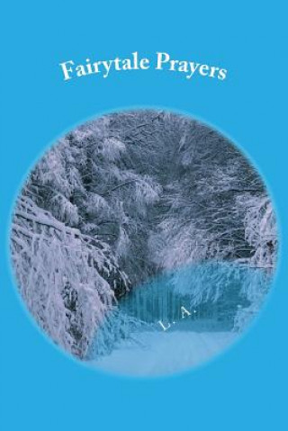 Knjiga Fairytale Prayers L A