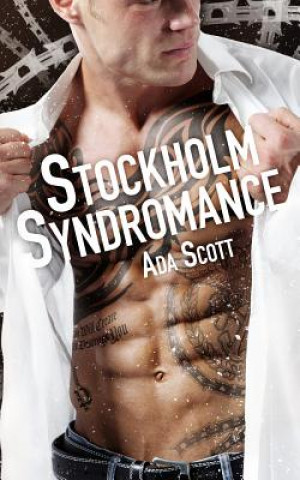 Книга Stockholm Syndromance: A Bad Boy Romance Ada Scott