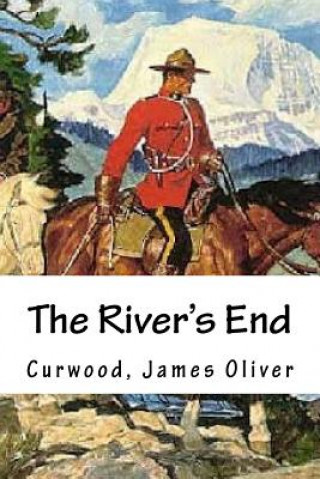 Kniha The River's End Curwood James Oliver