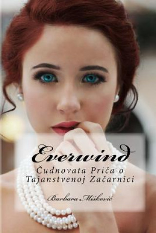 Kniha Everwind Barbara Miskovic