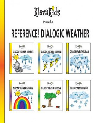 Könyv Reference! Dialogic Weather Klevakids