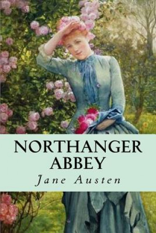 Kniha Northanger Abbey Jane Austen