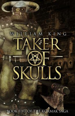 Kniha Taker of Skulls William King