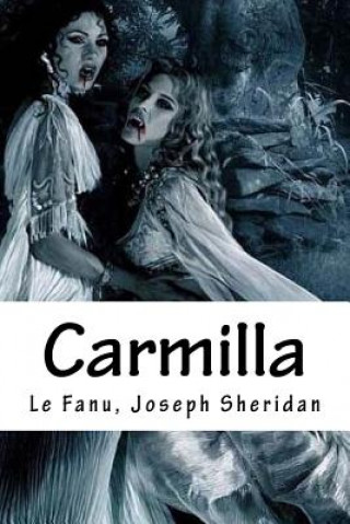 Könyv Carmilla Le Fanu Joseph Sheridan