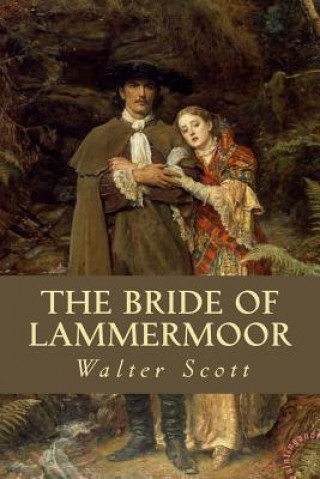 Kniha The Bride of Lammermoor Walter Scott