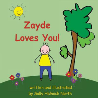 Kniha Zayde Loves You! Sally Helmick North