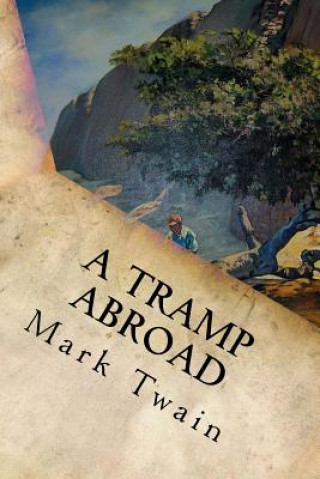 Knjiga A Tramp Abroad Mark Twain