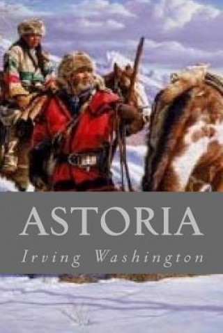 Libro Astoria Irving Washington