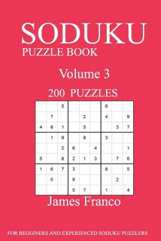 Carte Sudoku Puzzle Book: 200 Puzzles-volume 3 James Franco