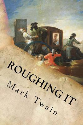 Kniha Roughing It Mark Twain