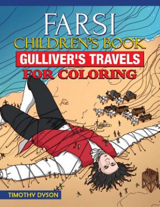 Carte Farsi Children's Book: Gulliver's Travels for Coloring Timothy Dyson