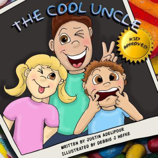 Buch The Cool Uncle Justin Adelipour