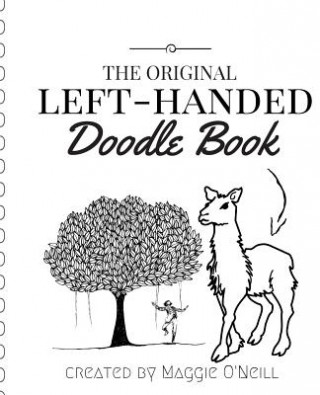 Könyv The Original Left Handed Doodle Book: for the Creative South Paw Maggie O'Neilll