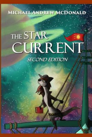 Kniha The Star Current: Second Edition Michael Andrew McDonald