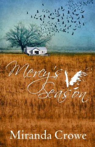 Könyv Mercy's Season Miranda Crowe