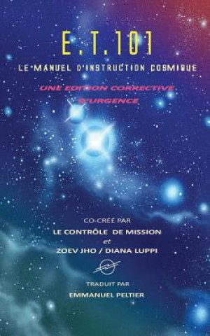 Könyv E.T. 101: Le Manuel d'Instruction Cosmique Diana Luppi