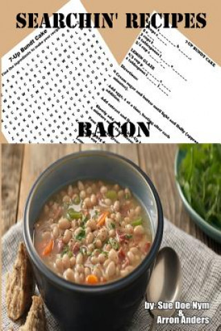 Könyv Searchin' Recipes: Bacon Sue Doe Nym