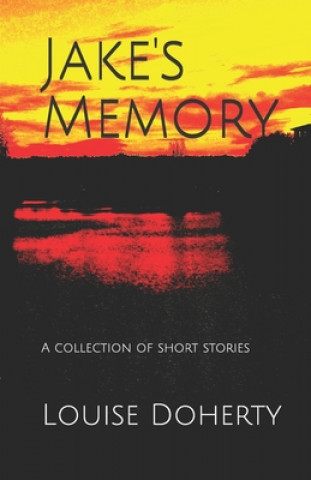 Kniha Jake's Memory Louise Doherty