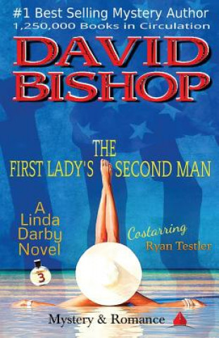 Kniha The First Lady's Second Man David Bishop