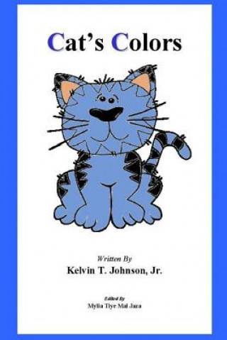 Książka Cat's Colors Kelvin T Johnson Jr